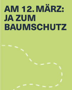 Inserat Baumschutz Ja © Komitee Baumschutz Ja